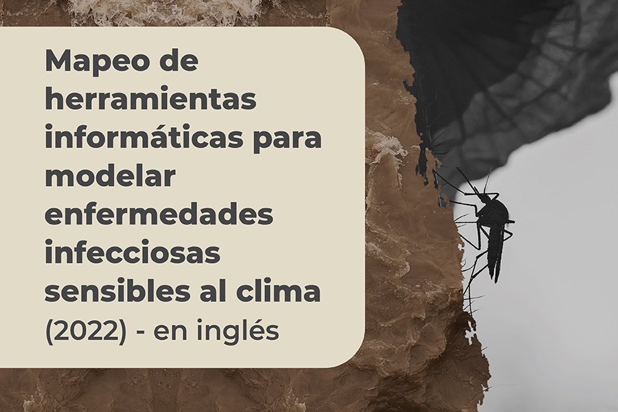 Herramientas informáticas para modelar enfermedades infecciosas sensibles al clima